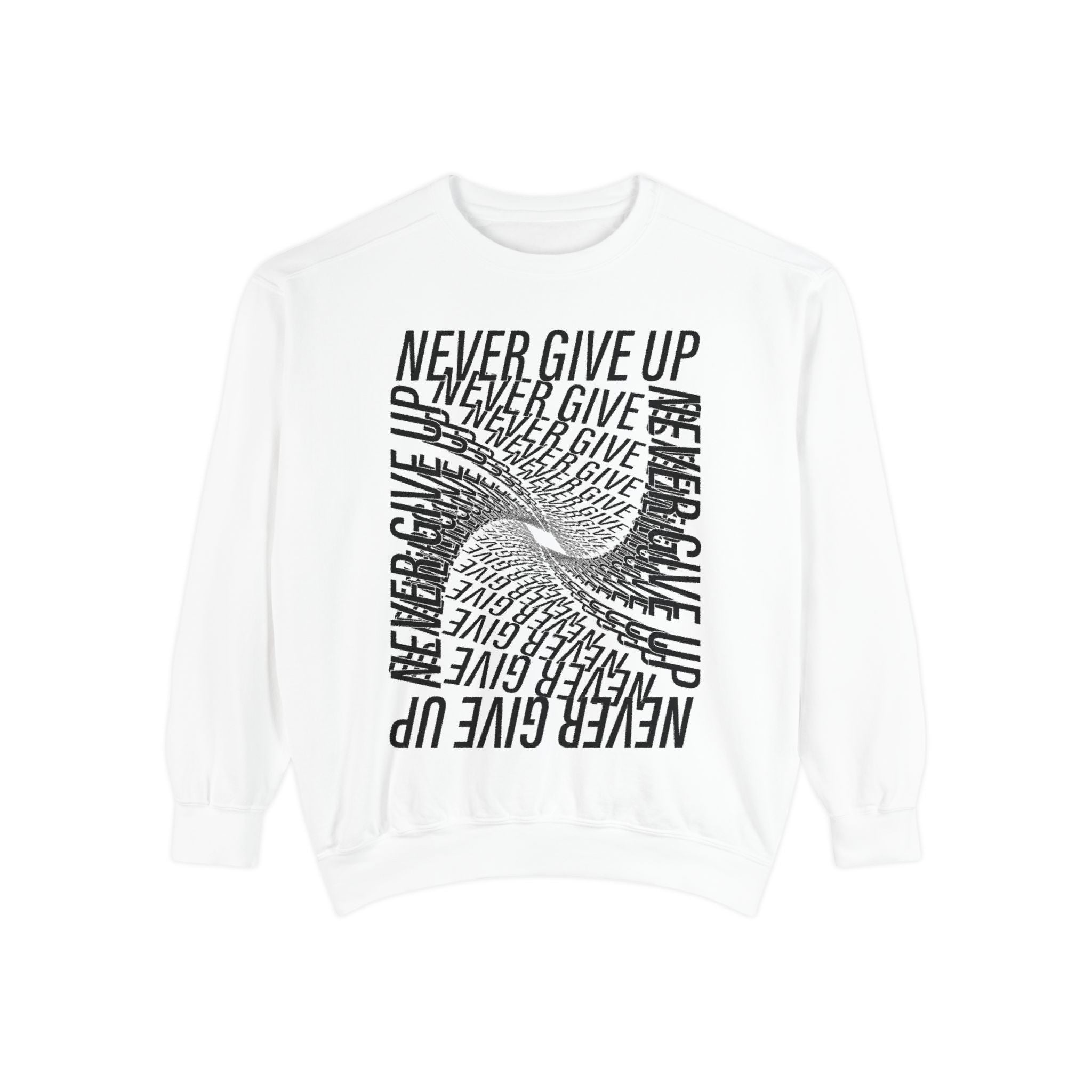 Inspirational Sweatshirt with 'Never Give Up' Design | Motivational Gift for Him & Her, Casual Wear, Cozy Layering, Wellness Gift